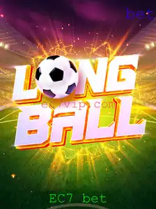 Explorando o Jogo LongBall: Regras, Estratégias e Oportunidades com EC7 Bet
