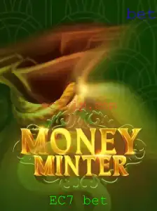 Explorando MoneyMinter: Estratégia e Diversão no Mundo das Apostas EC7 Bet